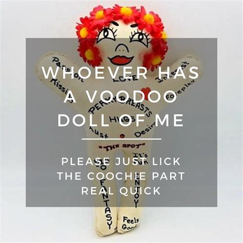 Whoever has my voodoo doll